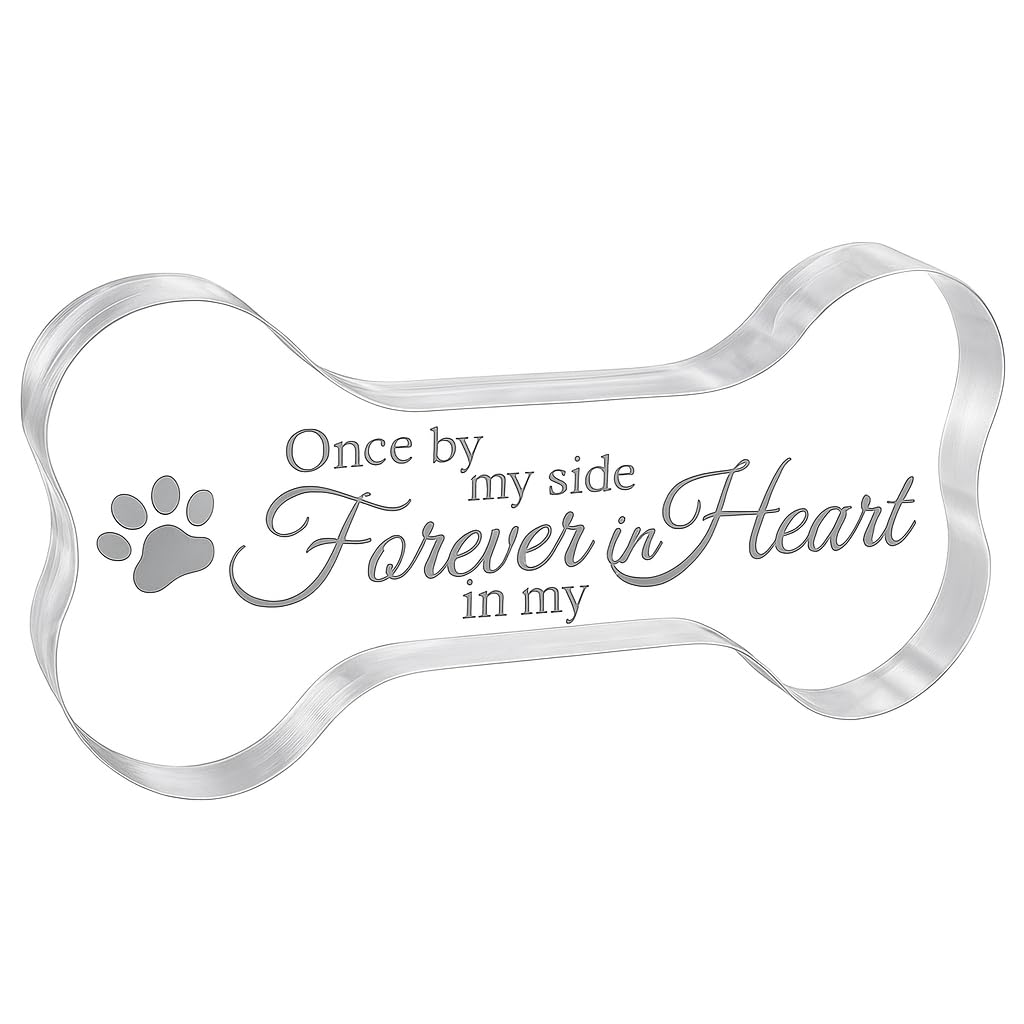Glass Dog Bone Memorial Keepsake Plaque - Sympathy Bereavement Gift for Loss of Dog, Pet Loss Comfort Remembrance, Durable Acrylic Material- "Once by My Side Forever in My Heart"